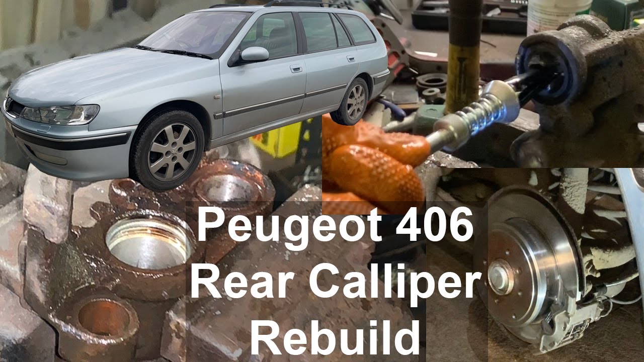 Peugeot 406 Rear Calliper Rebuild