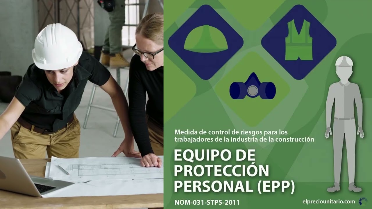 🔧🏗️ NOM-031-STPS-2011: Seguridad en Obras de Construcci&oacute;n | Lo que TIENES que saber