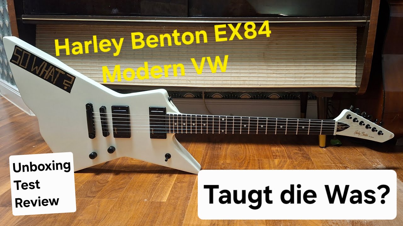 Harley Benton EX84 Modern VW | Taugt die 299€ Metal-Axt was?@HarleyBentonOfficial@ThomannMusic