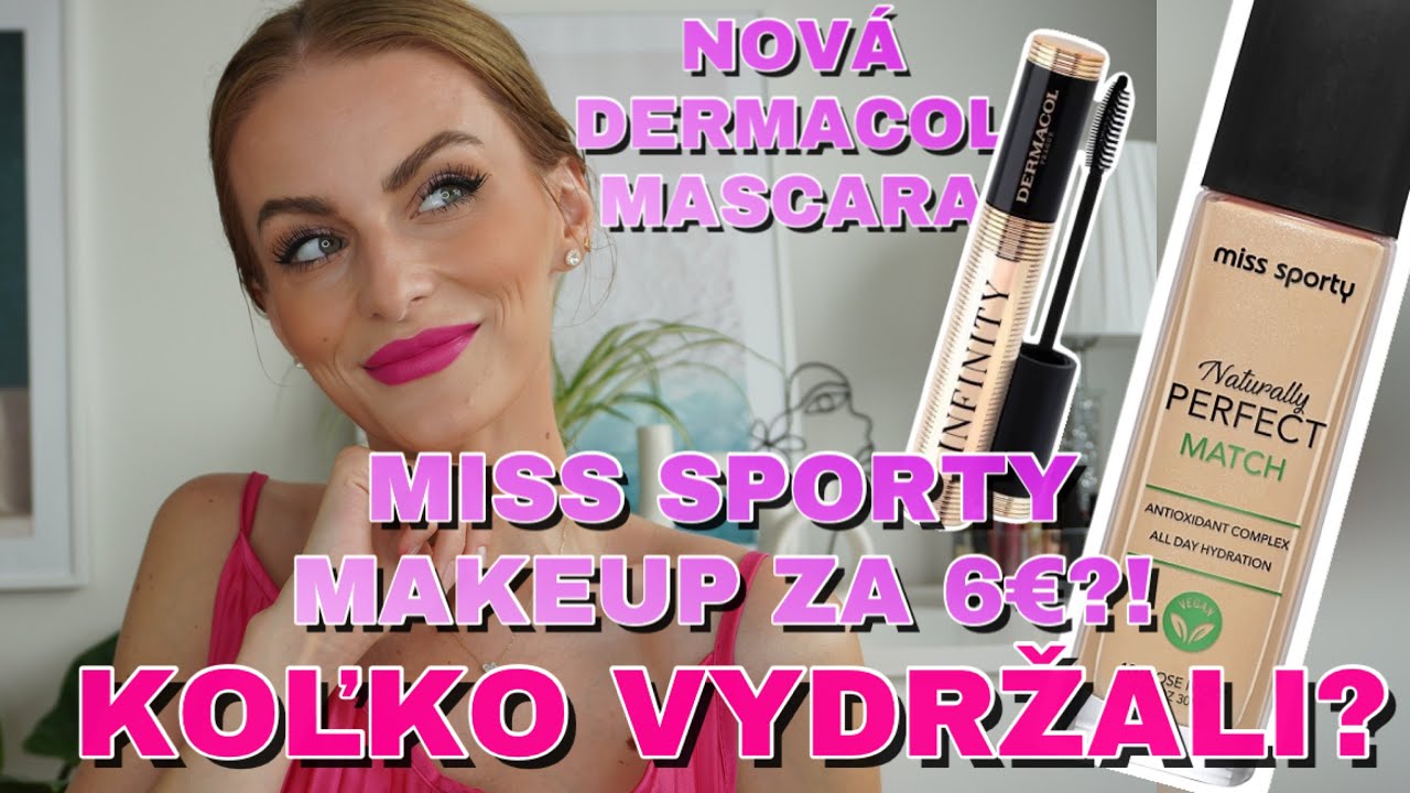 DENNÝ TEST MAKEUPU MISS SPORTY A NOVÁ INFINITY MASCARA DERMACOL! AKO SI PORADILI NOVINKY Z DROGÉRKY?
