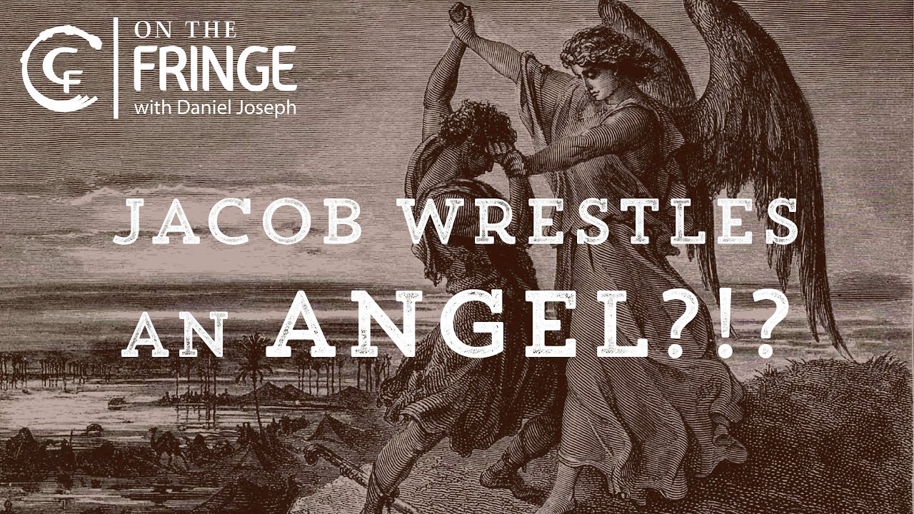 On the Corner Fringe: Jacob Wrestles an Angel?!?