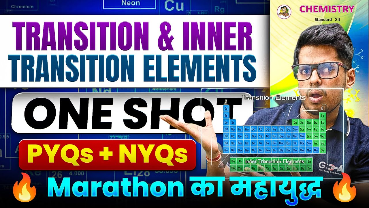 8.Transition & Inner Transition Elements ONE SHOT 8 Mark's + PYQs + NYQs🔥Marathon का महायुद्ध 🔥ASC