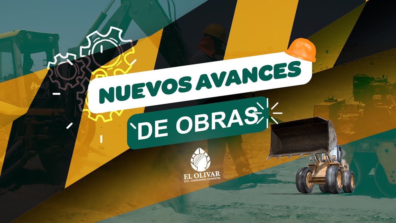 Avances de obra de El Olivar