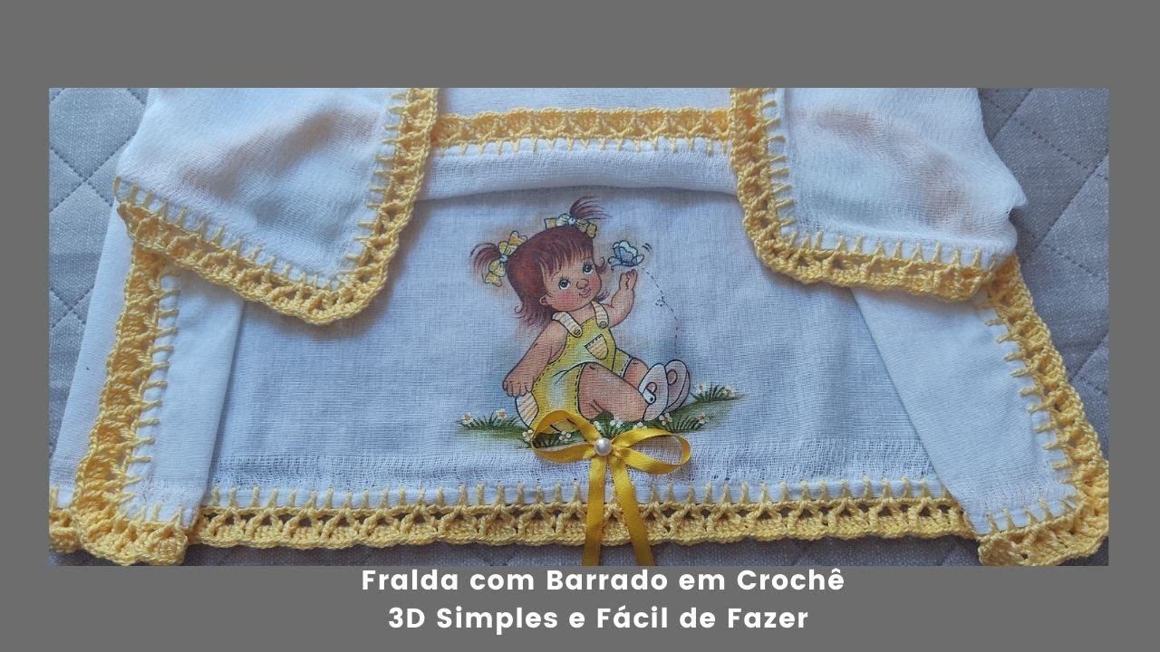 Fralda com Barradinho em Crochê 3D Fácil de Fazer