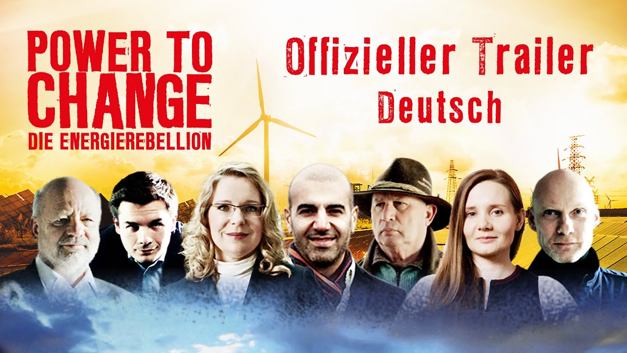 POWER TO CHANGE - Die EnergieRebellion Offizieller Trailer German Deutsch (2016)
