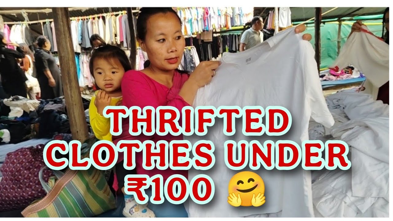 Cheapest and busiest thrifted clothes market of Dimapur 