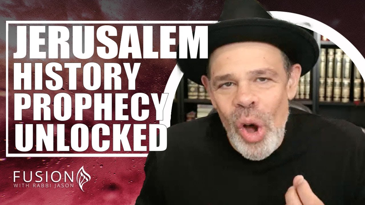 Spiritual Significance of Jerusalem: God's Prophetic Timepiece | Rabbi Jason Sobel