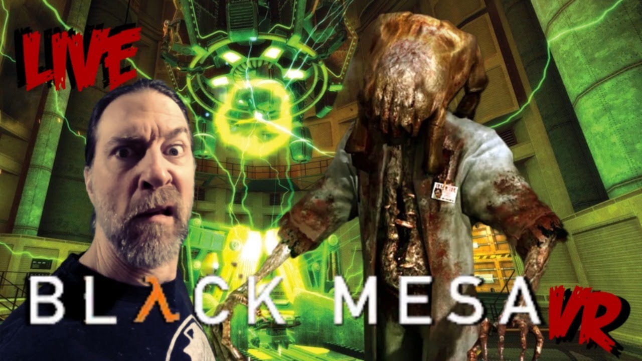 BLACK MESA VR  //  FIRST TIME // HALF LIFE  //  LIVESTREAM // VORPX