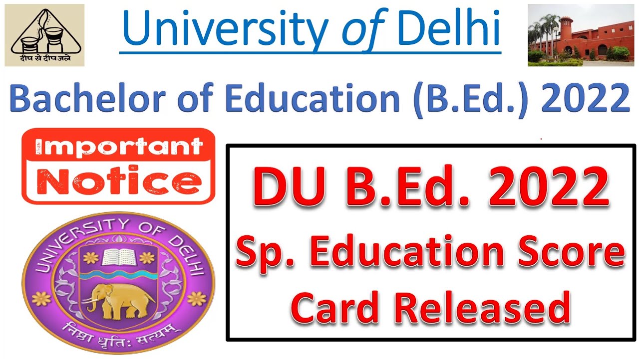 DU B.Ed. Special Education B.Ed. Result & Score Card || DUET Score Card || First Cut Off DU B.Ed.