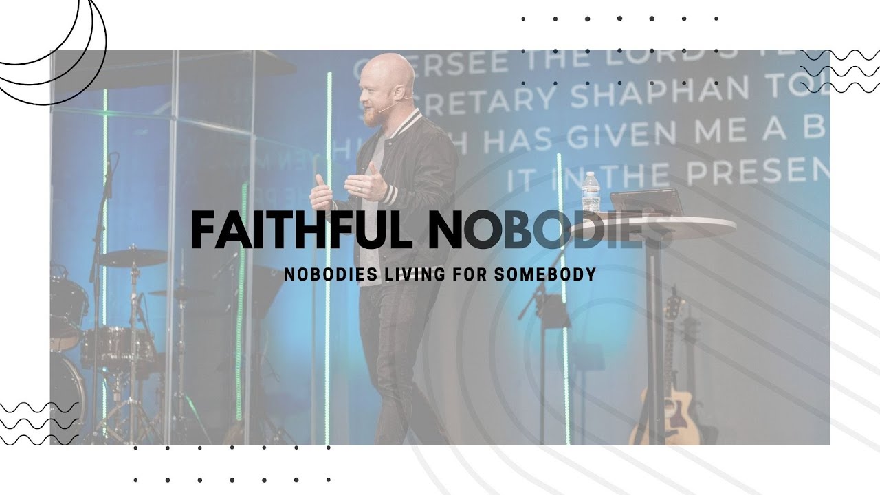 Faithful Nobodies Pt.2