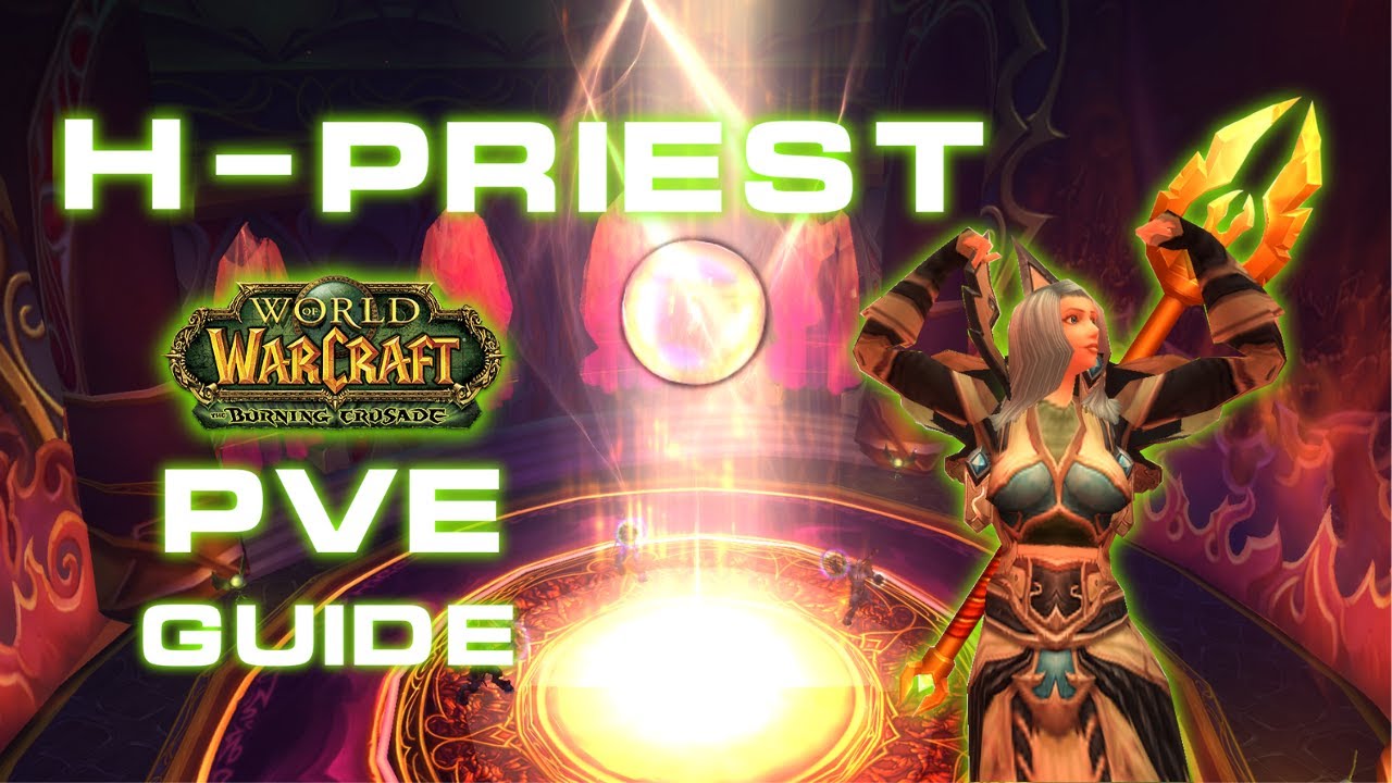 How to sucessfully start as HOLY Priest in TBC // TBC Classic Holy Priest PvE Guide