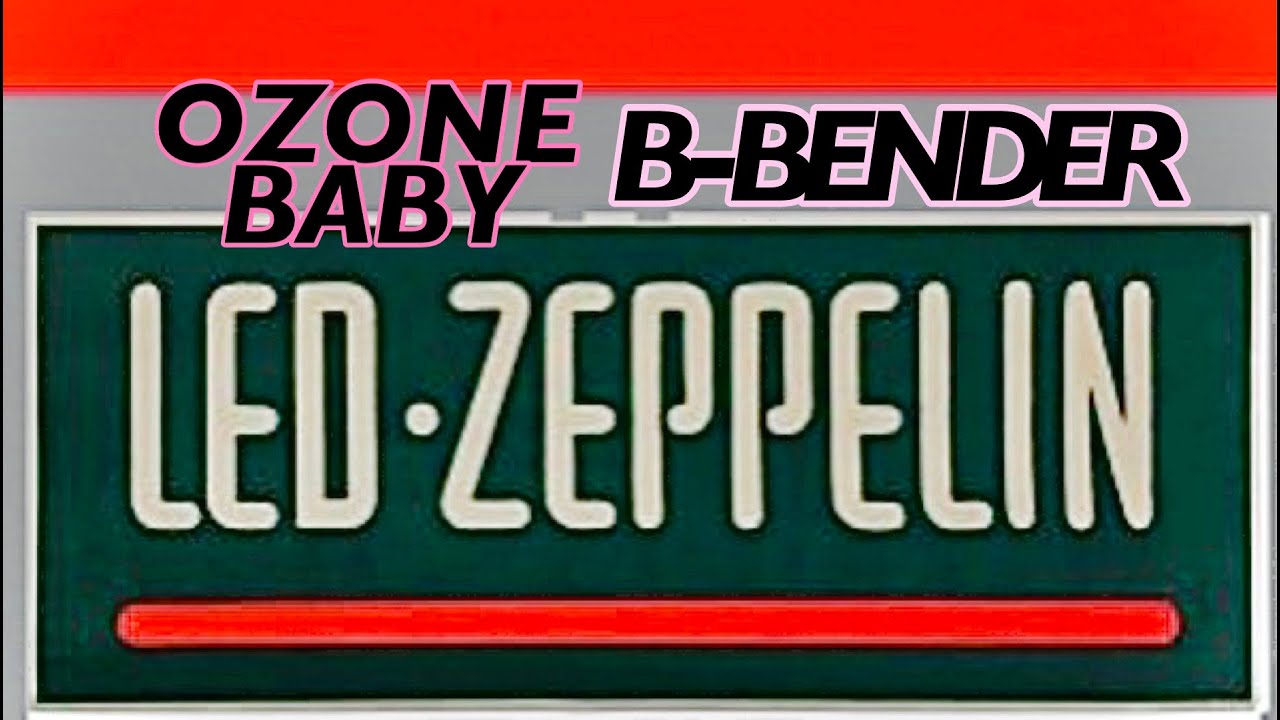 Zeppelin Ozone Baby B-Bender