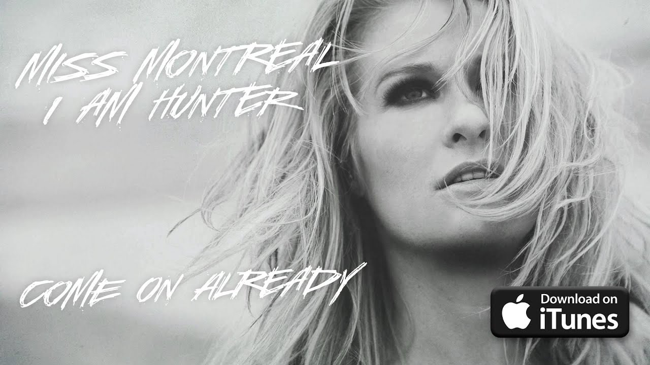 Miss Montreal - Come On Already (Official Audio)