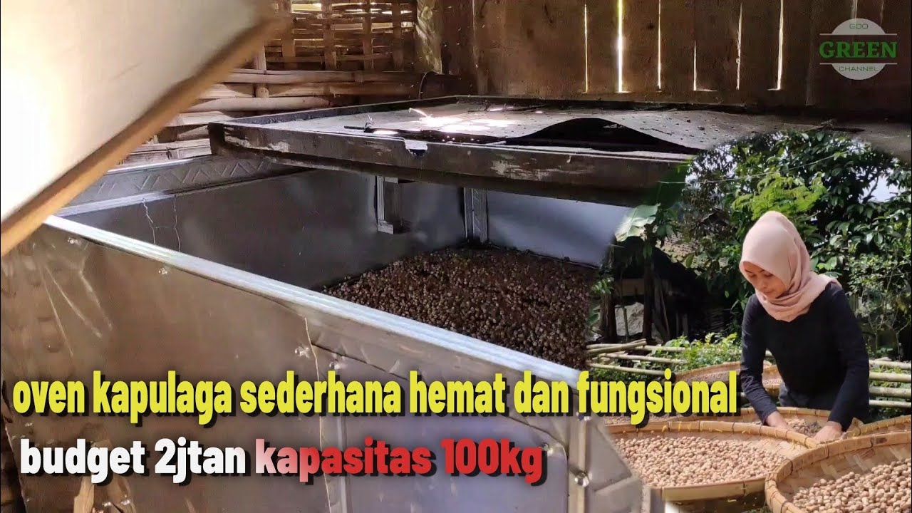 oven kapulaga sederhana hemat biaya kapasitas 100 kg