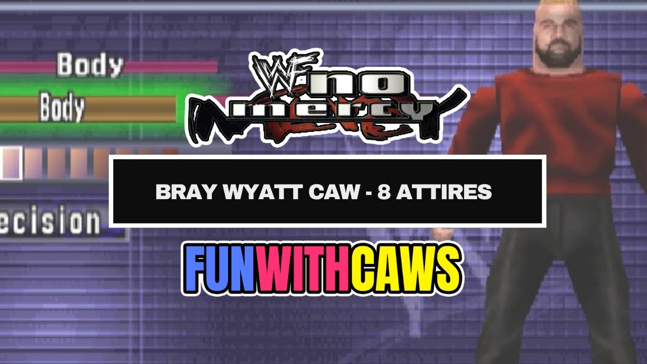 making Bray Wyatt in WWF No Mercy!