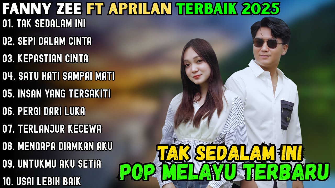 TAK SEDALAM INI ~ FANY ZEE FULL ALBUM TERBAIK 2025  ~ SEPI DALAM CINTA LAGU MELAYU 2025