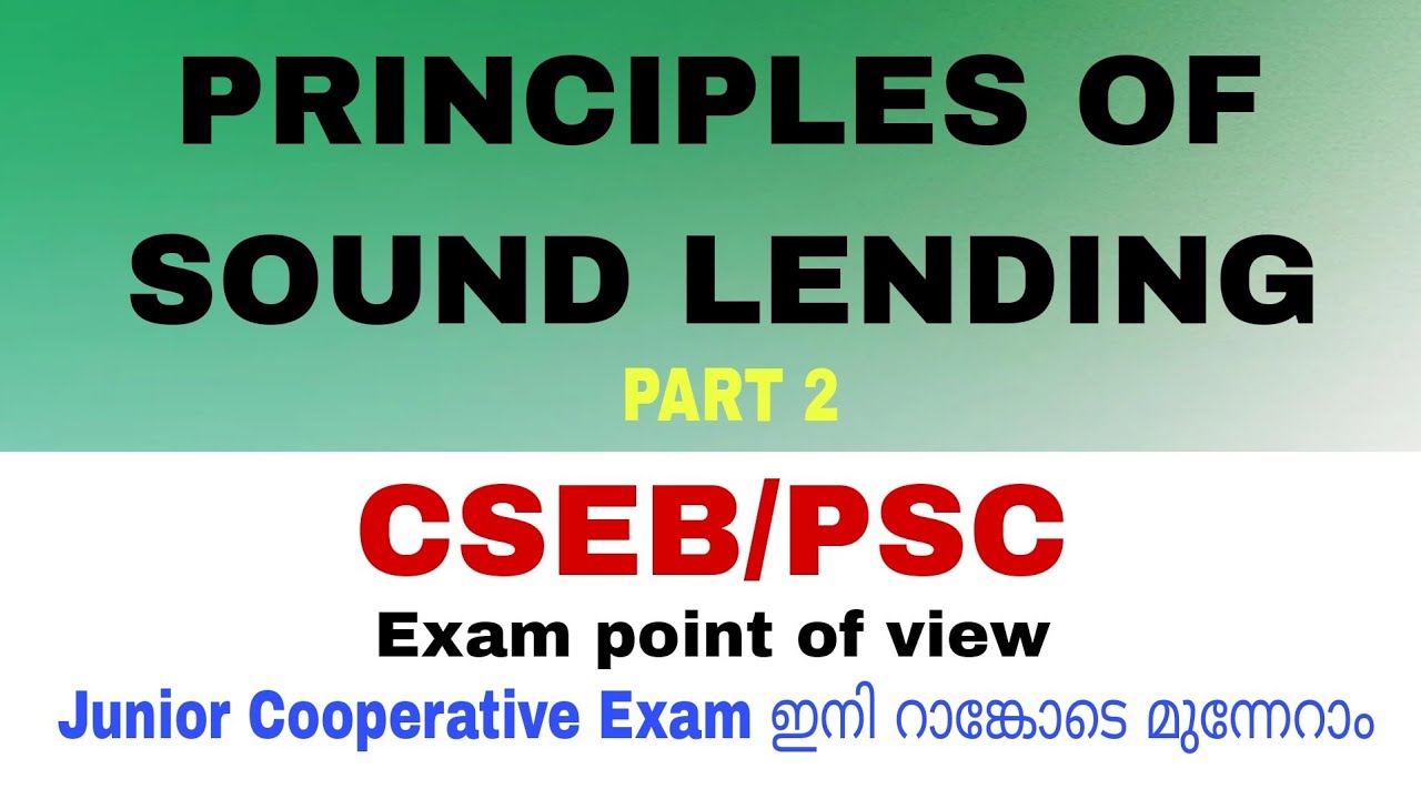 PRINCIPLES OF SOUND LENDING 2 | CSEB/PSC Exam points | The White Paper 