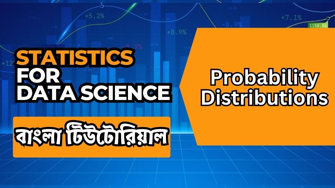 Probability Distributions | Statistics For Data Science Bangla