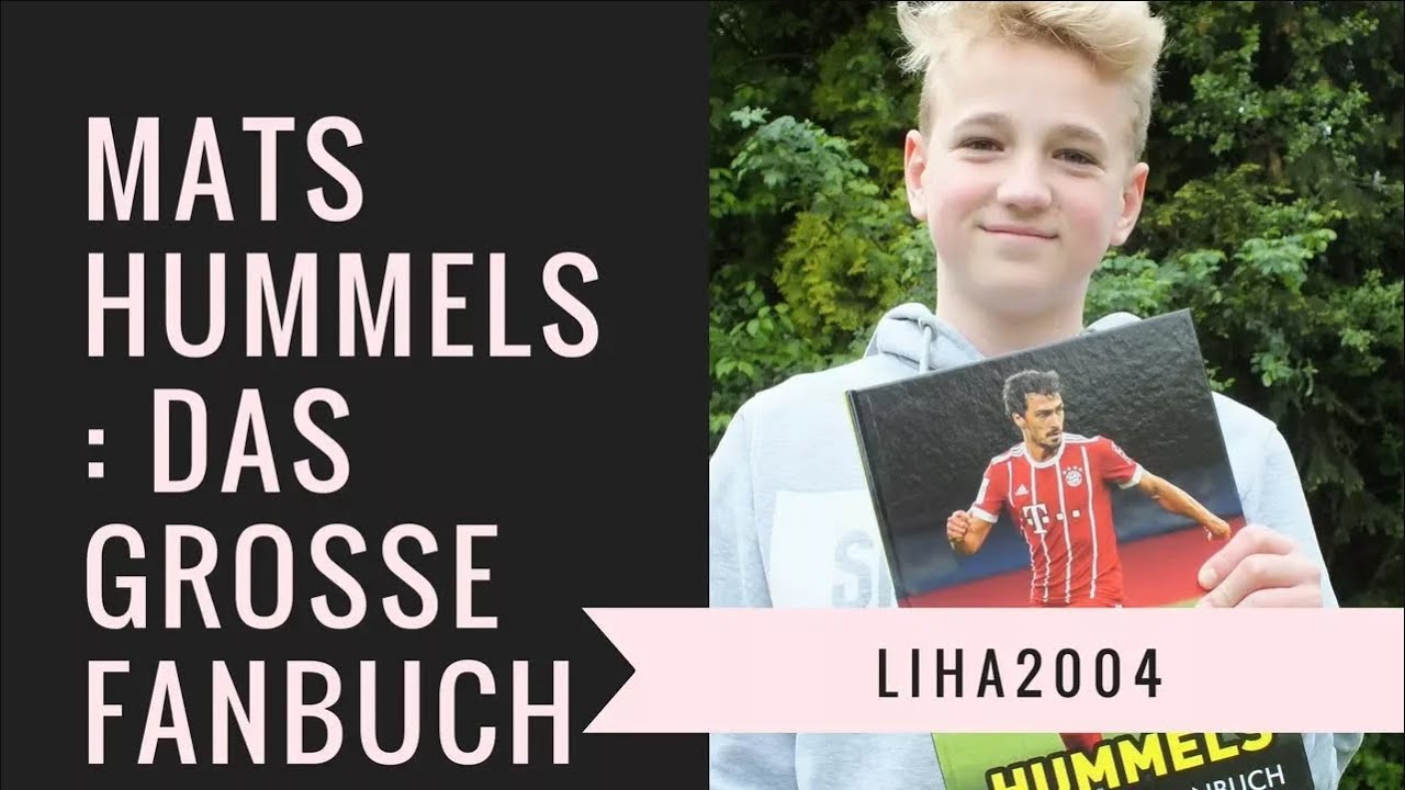 Mats Hummels: Das große Fanbuch | LiHa2004