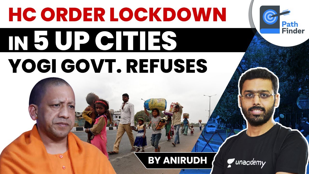Allahabad HC orders lockdown in 5 UP cities, state govt refuses | Know Reasons
