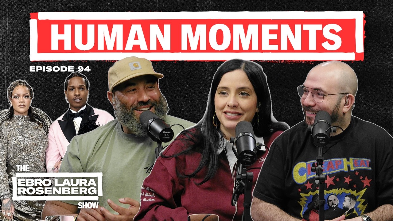 The Ebro Laura Rosenberg Show | May 7th, 2026