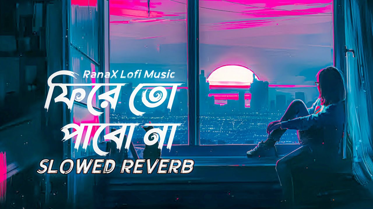 Pire To Pabo Na Slowed Reverb | Hridoy Khan | RanaX Lofi Music | Sad Song 2025 🎵