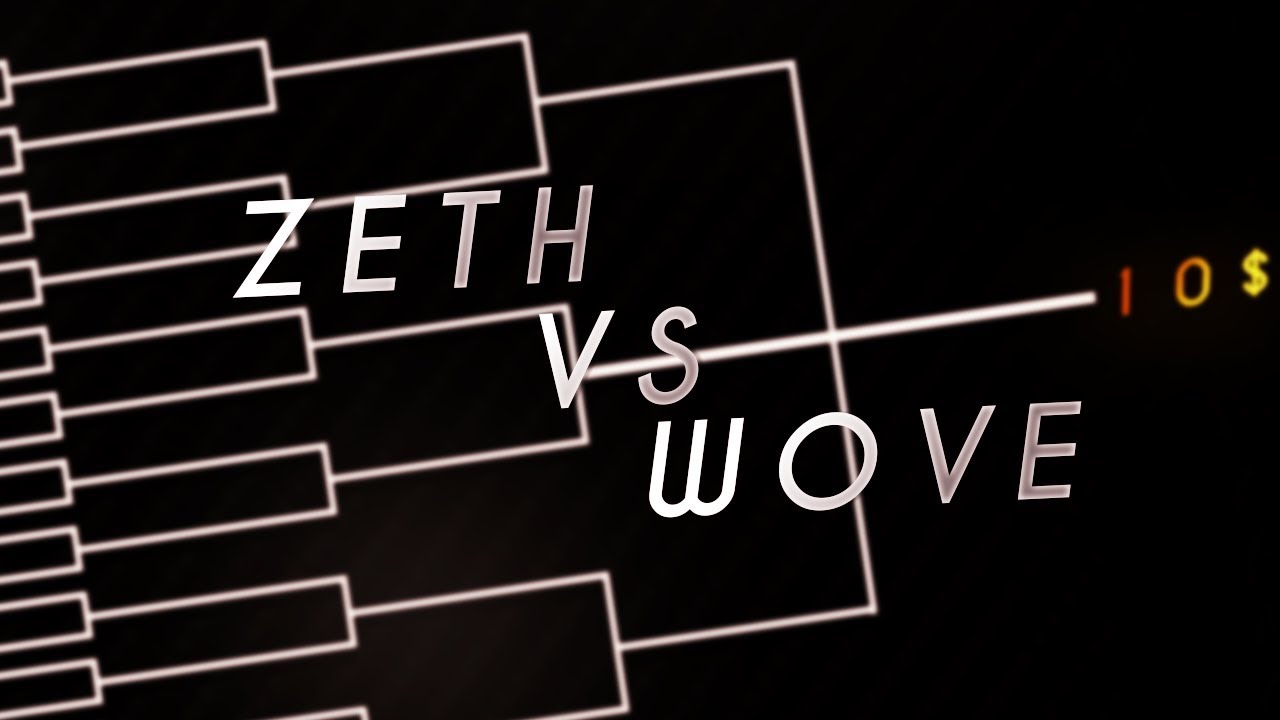 Wove Vs Zeth #COTE S1 [FINALS]
