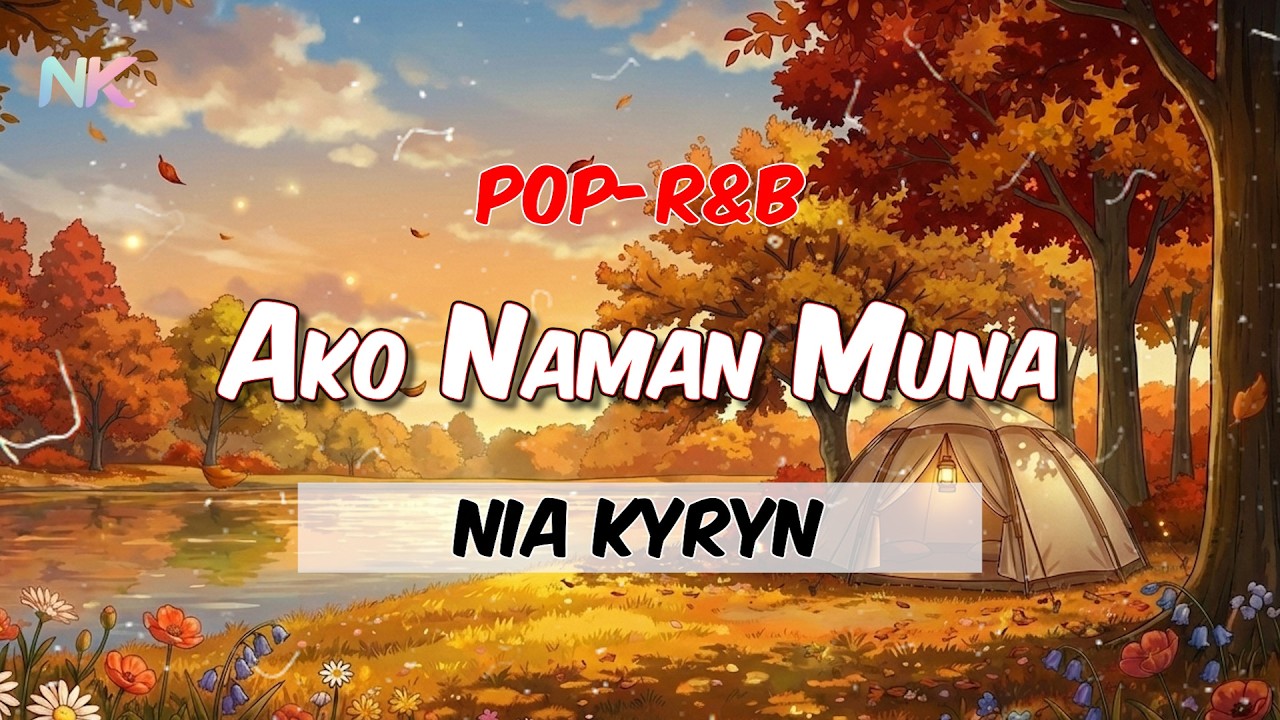 Nia Kyryn - Ako Naman Muna (Pop-R&B Cover)
