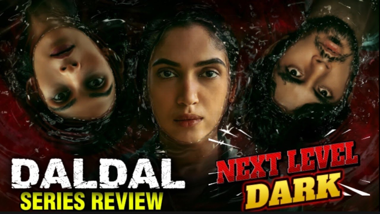 Daldal Review 🔥 Bhumi Pednekar&rsquo;s Darkest Role Yet? | Prime Video Crime Thriller