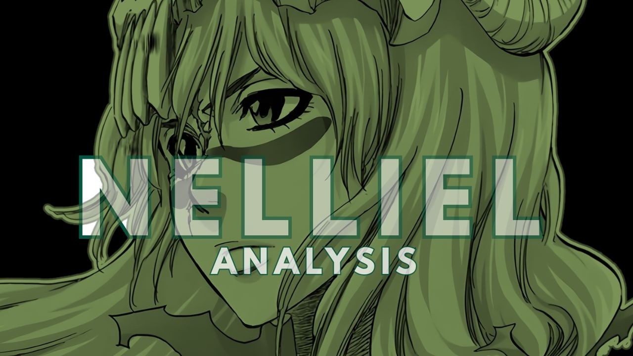 NELLIEL TU ODELSCHWANCK - Bleach Character ANALYSIS | The Desert Queen