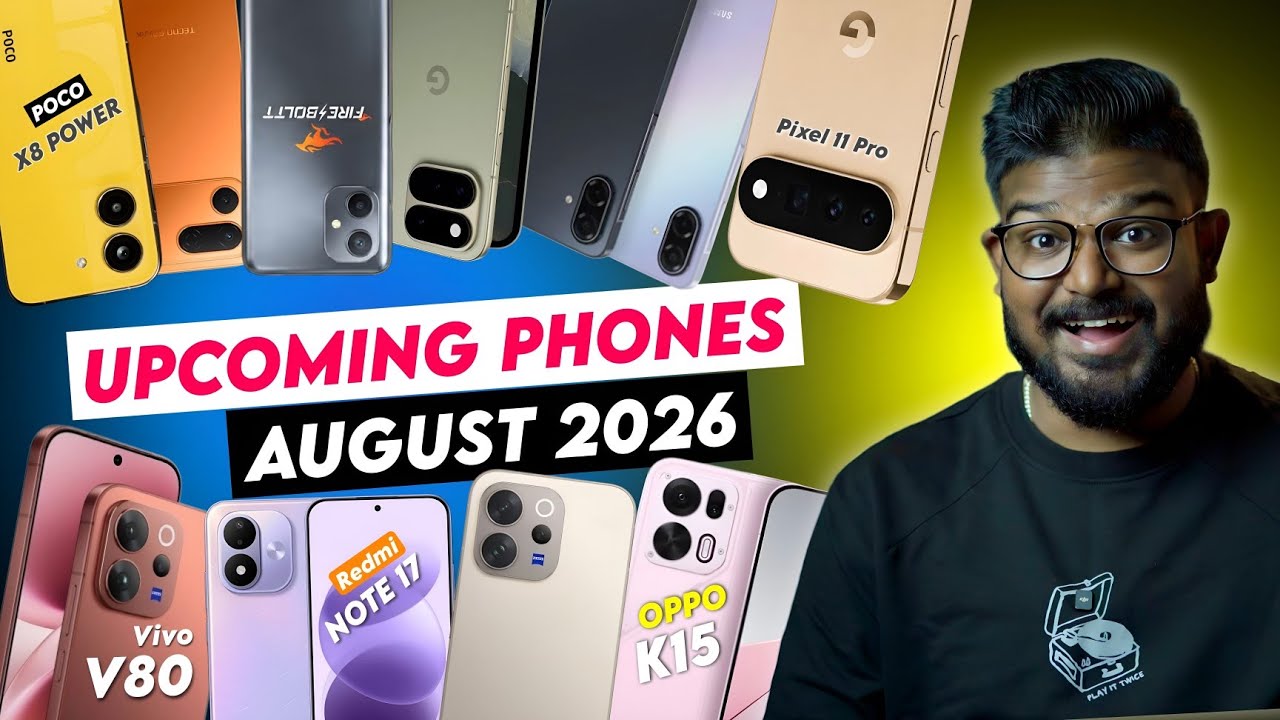 Top 30+ Best Upcoming Smartphone Launches in August 2026🔥| Upcoming Smartphones in August