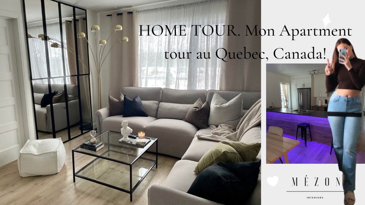 HOME TOUR: Mon apartment tour au Quebec, Canada!