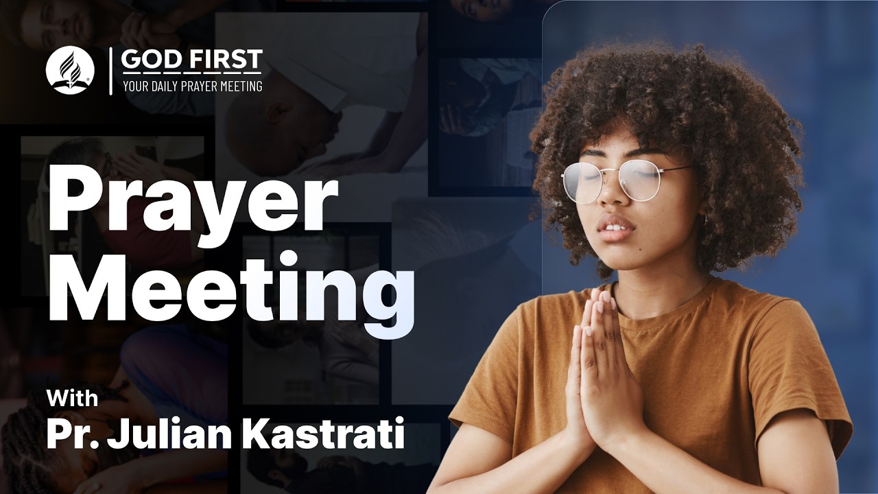 God First: Your Daily Prayer Meeting #1297
