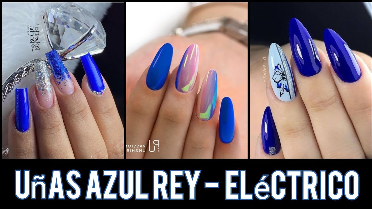 DISE&Ntilde;OS DE U&Ntilde;AS AZUL REY(EL&Eacute;CTRICO) #bluenails #azulreyu&ntilde;as #dise&ntilde;osazulrey #azulelectrico#u&ntilde;asazul