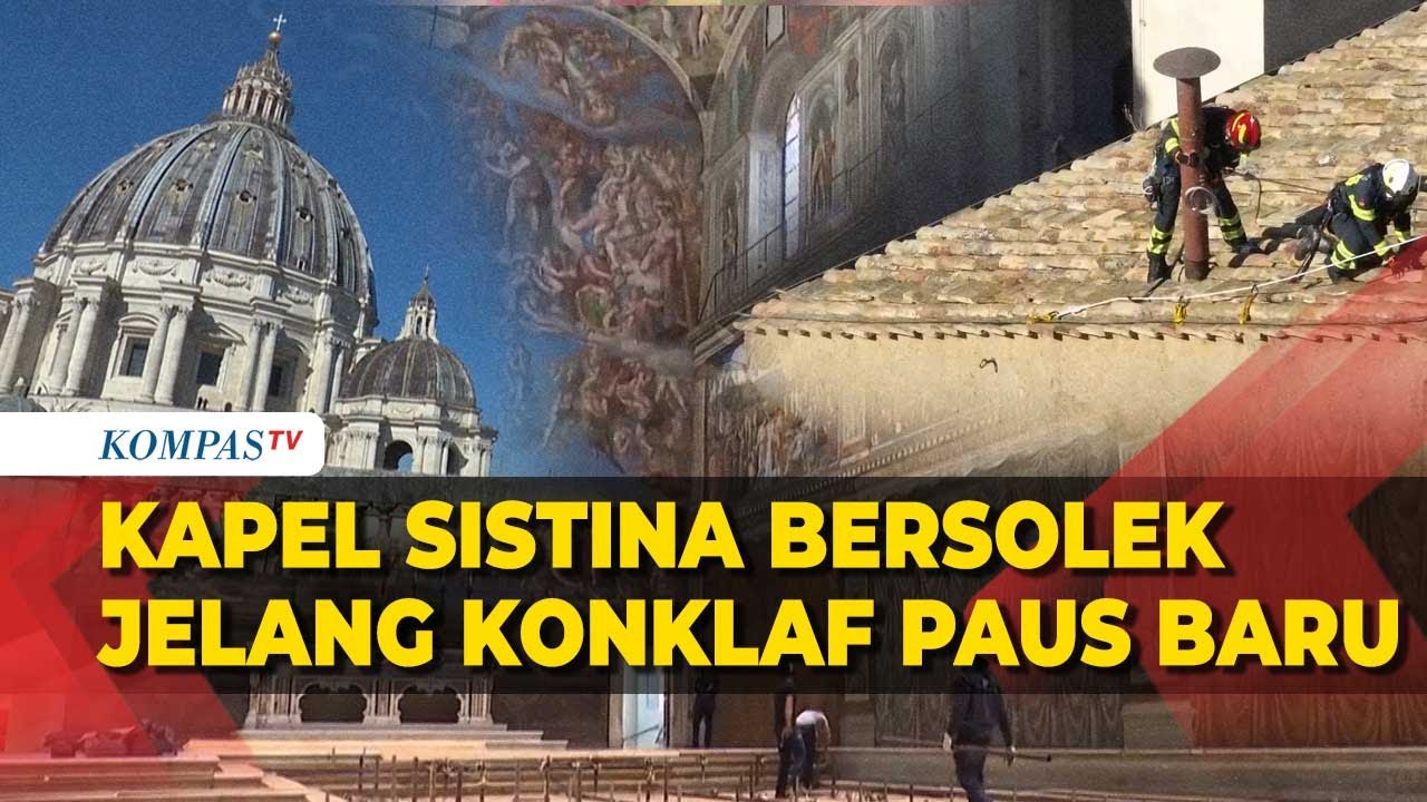Menilik Kesiapan Kapel Sistina Vatikan Jelang Konklaf: Pasang Cerobong Asap hingga Lantai Kayu