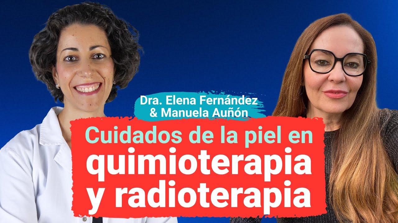 ¿Cómo cuidar la PIEL durante la quimioterapia y la radioterapia? 👍