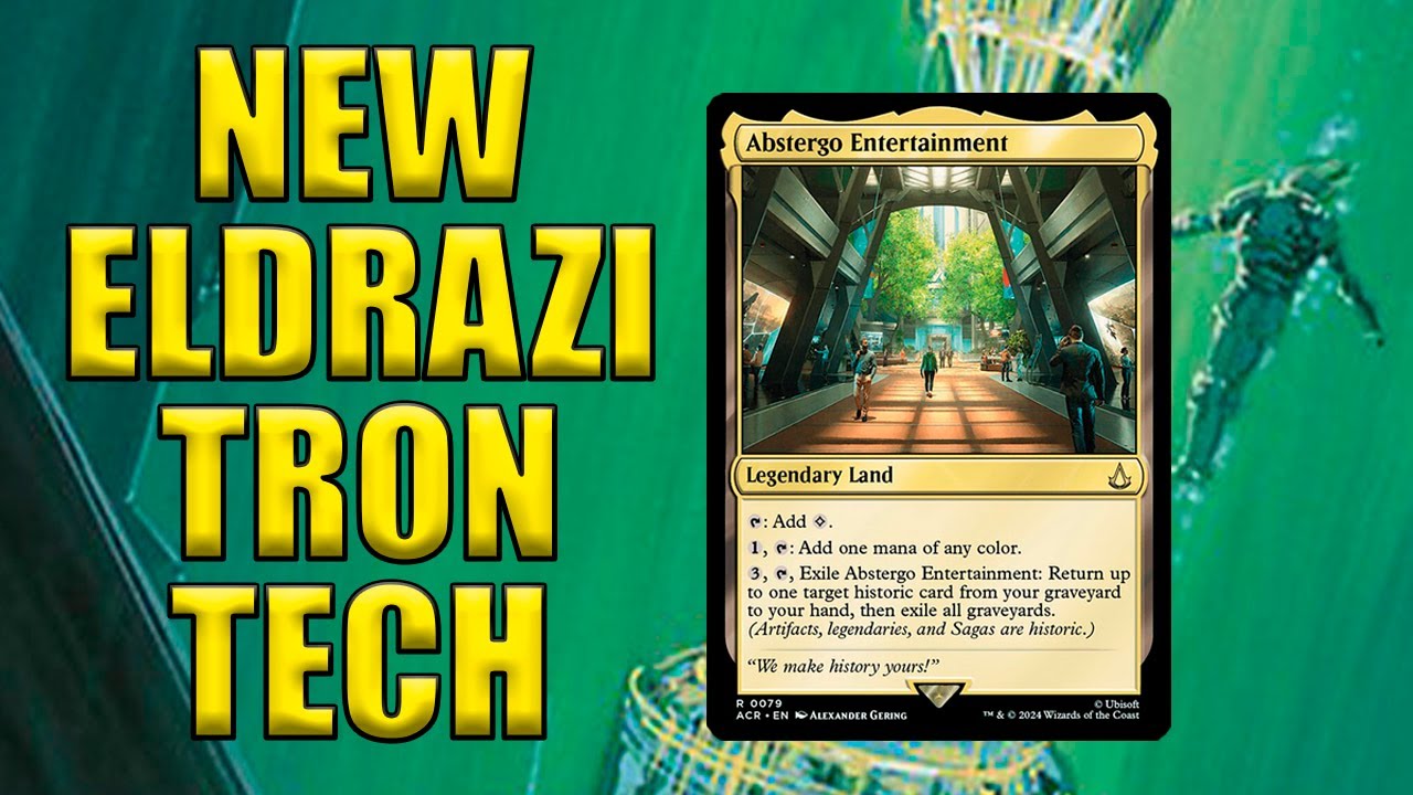 Abstergo Entertainment in Eldrazi Tron