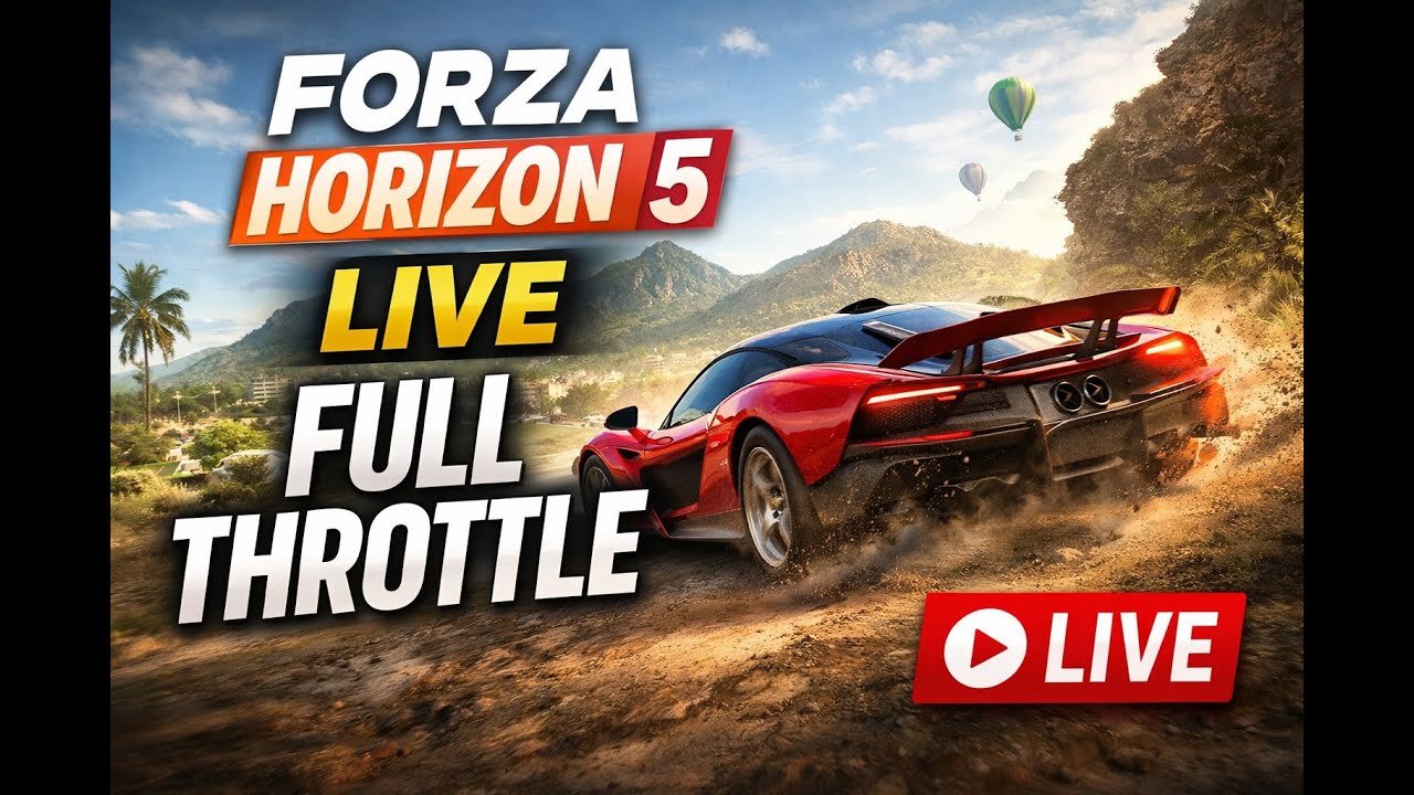 🔥 Forza Horizon 5 Live Stream | Full Throttle in Mexico! 🚗💨