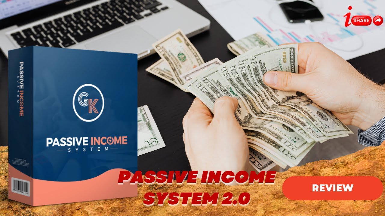 Passive Income System 2.0 Review 2024: Real Experiences, Pros & Cons Unveiled