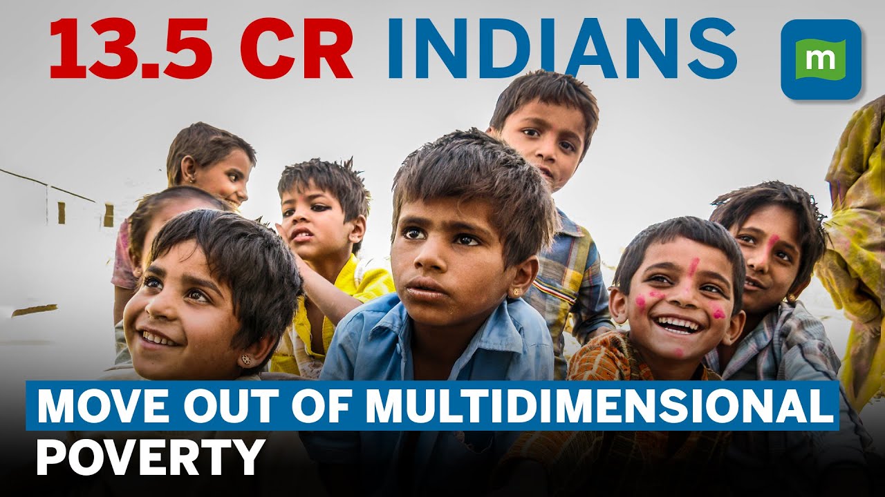 What Is &lsquo;Multidimensional Poverty&rsquo; ? |How Poor Are The People Living In &lsquo;Multidimensional Poverty&rsquo;?