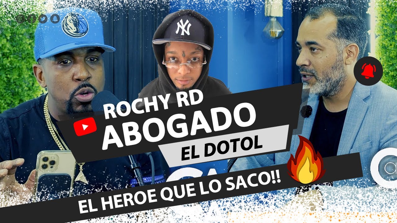 EL HEROE QUE SACO A ROCHY RD DE PRISION - EL DOTOL NASTRA