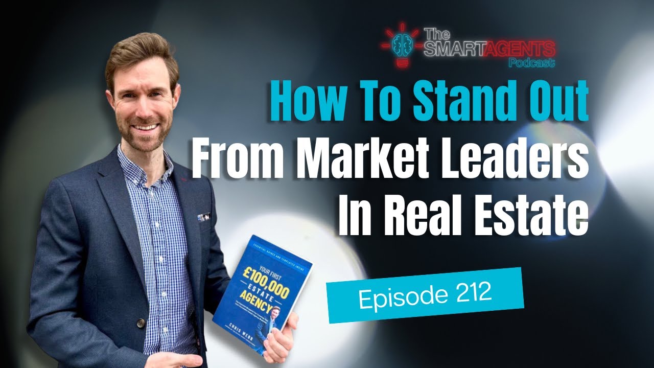 How To STAND OUT From Market Leaders In Real Estate | Ep. 212