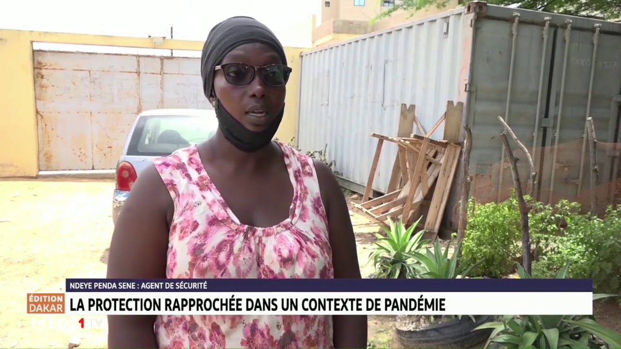 Sénégal: la protection rapprochée dans un contexte de pandémie