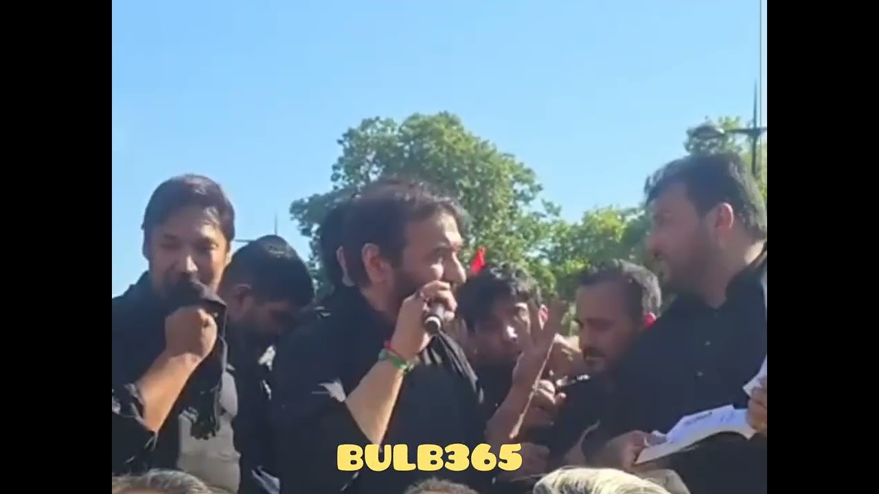 Safeer e Aza: Nadim Raza Sarwar: Chehlum Juloos Juloos London 
