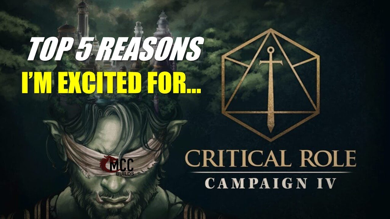 5 главных причин, по которым я с нетерпением жду 4-й кампании CRITICAL ROLE