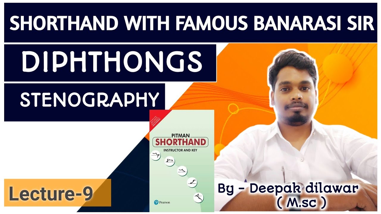 SHORTHAND DIPHTHONGS !! DIPHTHONGS TRICKS !! LECTURE-9 !!  SHORTHAND MITRA