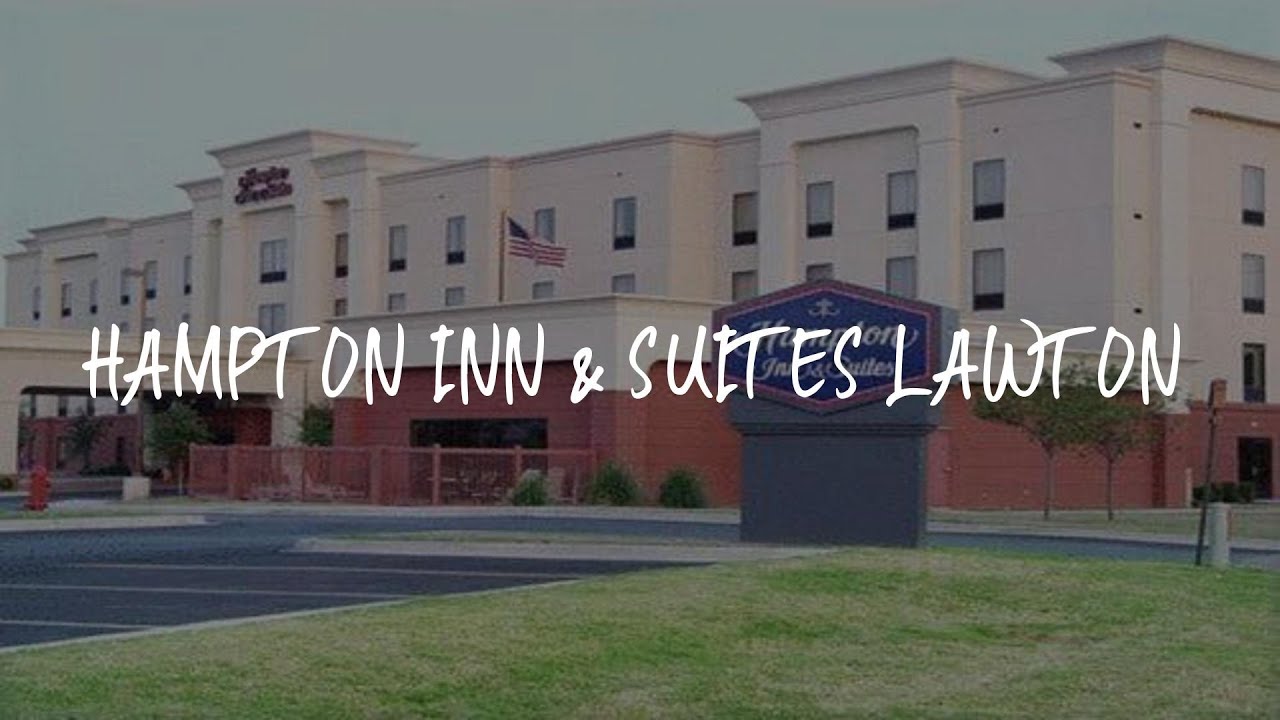 Hampton Inn & Suites Lawton Review - Lawton , United States of America