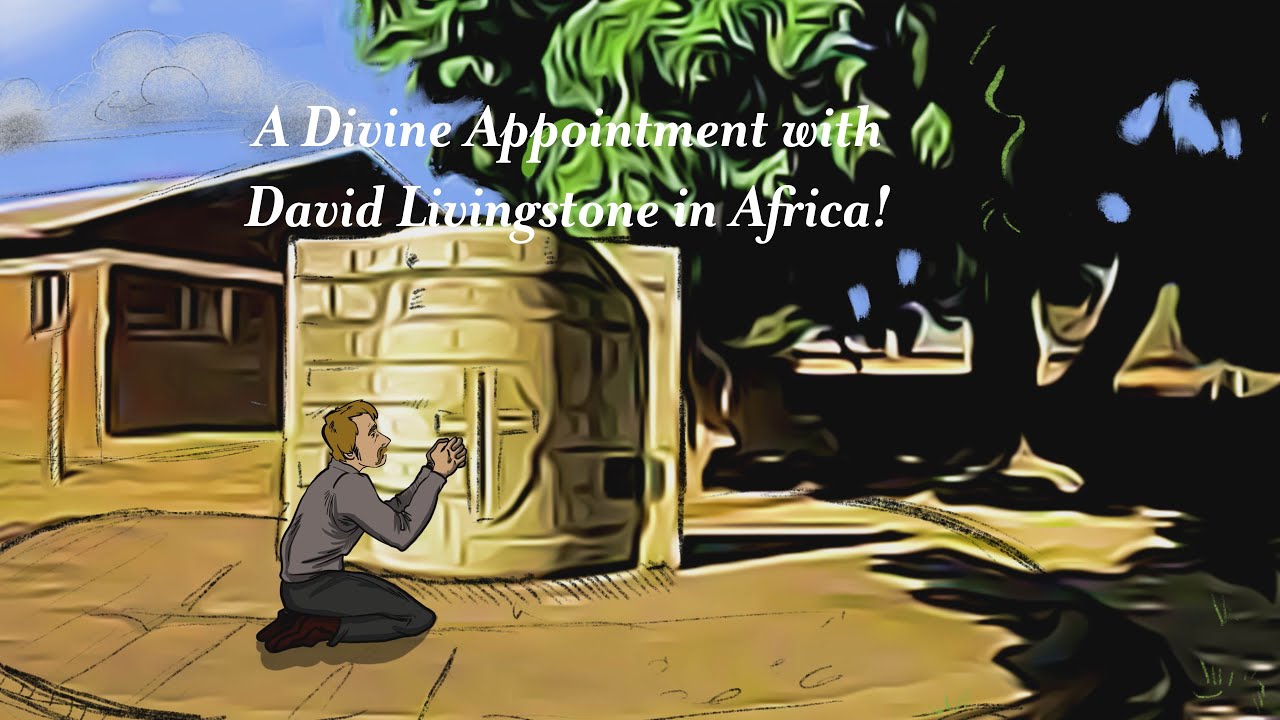 A Divine Appointment with David Livingstone in Africa! // Love Speaks Moments (Season 2)