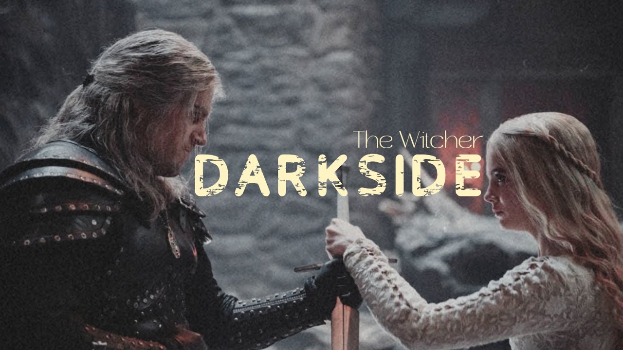Darkside~The Witcher~Netflix Season 2
