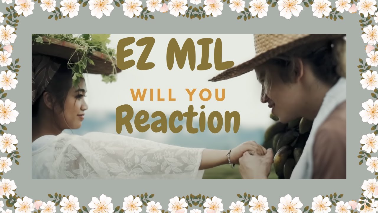 A Masterpiece | Ez Mil - Will You (Reaction & Review)